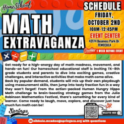 Math Extravaganza event flyer featuring date, time, location, registration information, and hands-on math activities for TK–8 homeschool students.