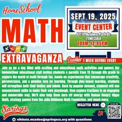 Springs Charter Schools Homeschool Math Extravaganza flyer for September 19, 2025, in Temecula featuring event details and registration info.