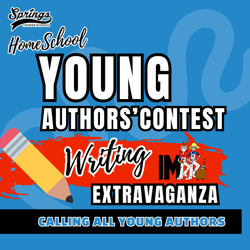 Young Authors’ Contest and Writing Extravaganza promotional graphic encouraging homeschool students to participate in creative writing and storytelling activities.