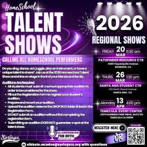 Flyer for Springs Charter Schools’ 2026 Homeschool Talent Shows featuring audition info, regional show dates, and performance guidelines for homeschool students.