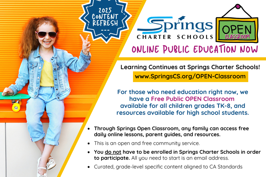 Springs Charter Schools Open Classroom promotional flyer for 2025 content refresh, featuring a young girl with sunglasses and a skateboard, emphasizing free online public education for grades TK-8